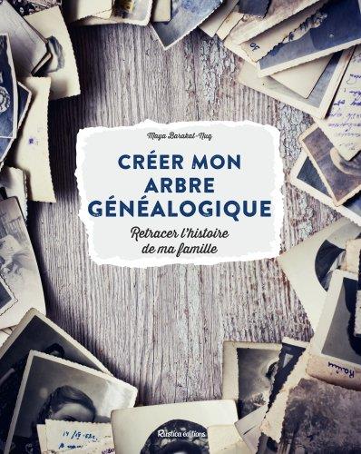 Créer mon arbre généalogique : retracer l'histoire de ma famille