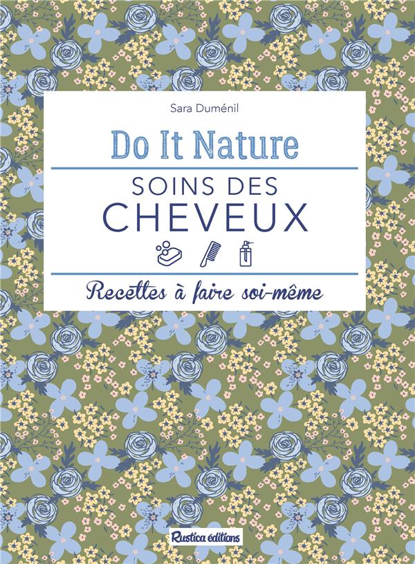 Soins des cheveux : recettes à faire soi-même