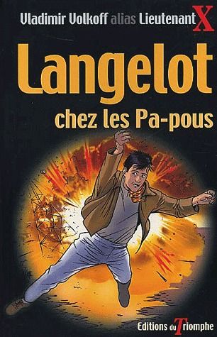 Langelot Tome 12 : Langelot chez les Pa-pous