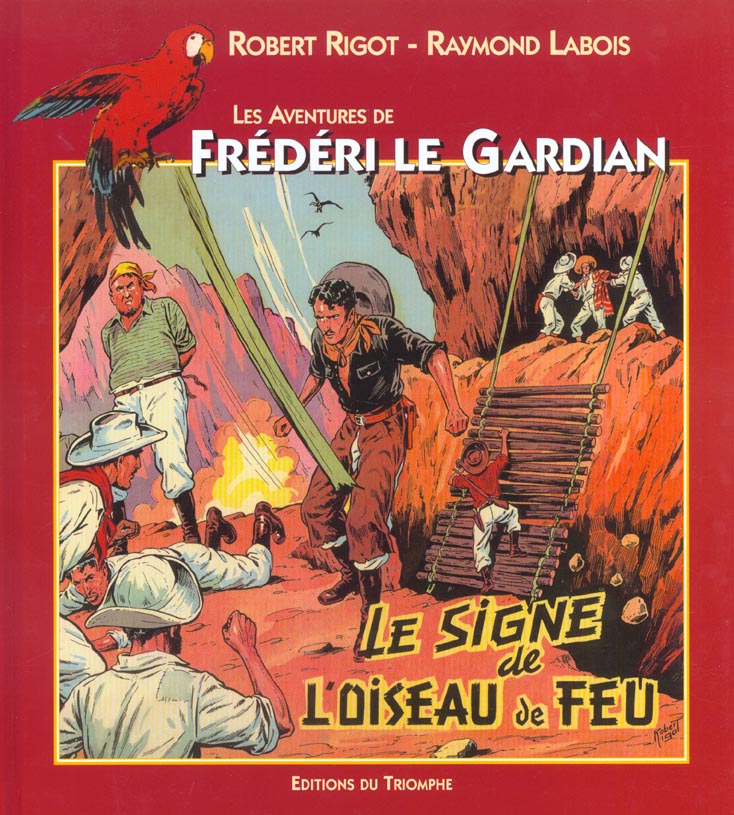 Frédéri le gardian Tome 4 ; signe de l'oiseau de feu