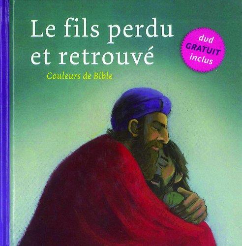 Le fils perdu et retrouvé