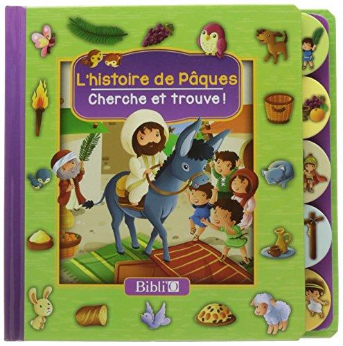 L'histoire de Pâques ; cherche et trouve