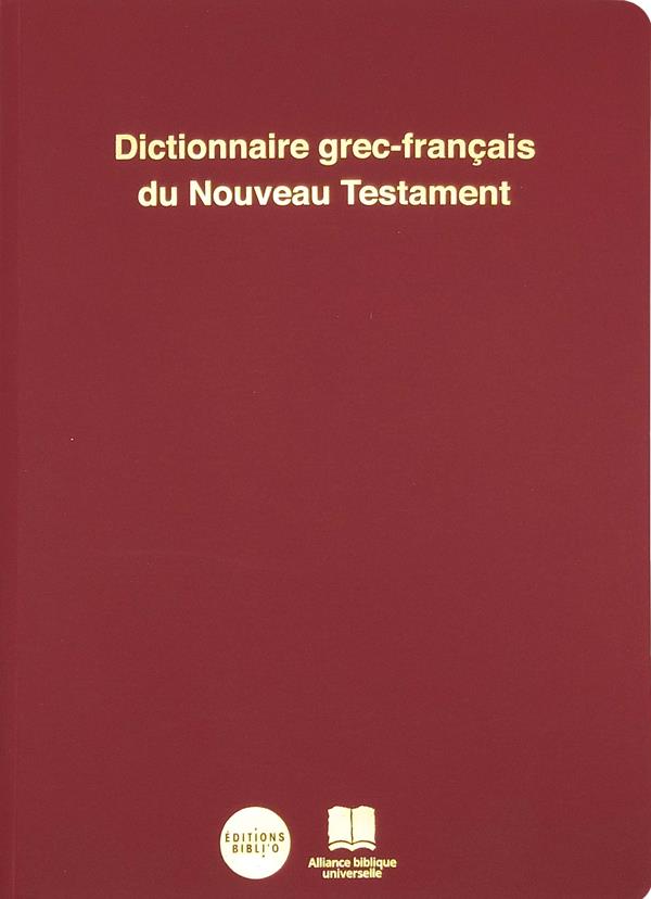 Dictionnaire grec-français du Nouveau testament