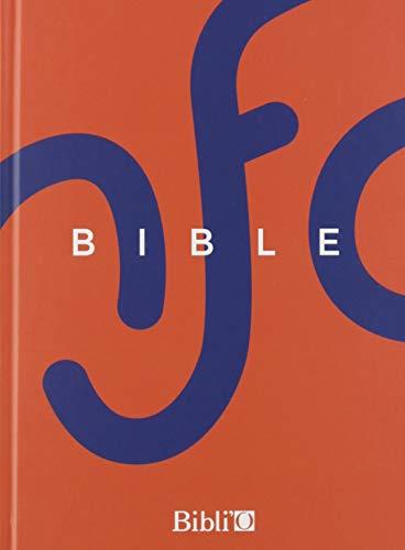 La Bible nouvelle ; français courant