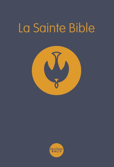 La Sainte Bible : colombe Segond