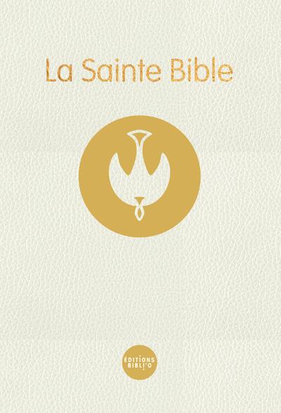 La Sainte Bible : colombe Segond