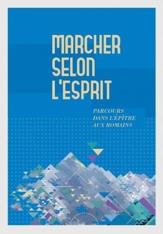 Marcher selon l'esprit