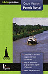 Code vagnon ; permis fluvial