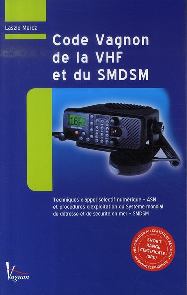 Code vagnon de la vhf et du smdsm