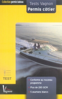 Test vagnon permis côtier