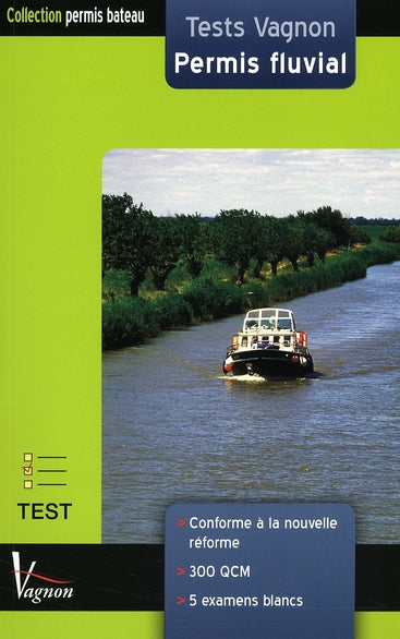 Permis fluvial tests Vagnon