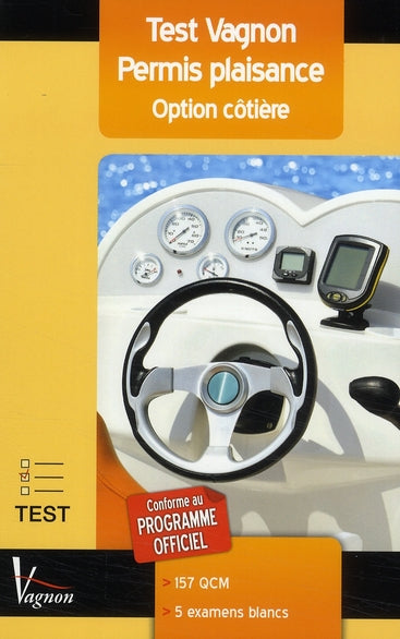 2009 tests permis côtier ; code Vagnon (16e édition)