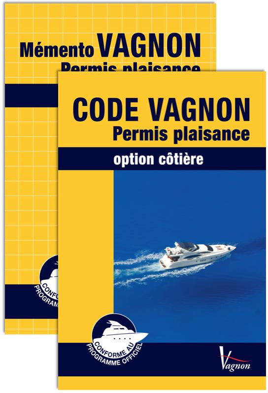 Code Vagnon ; permis plaisance ; option cotière