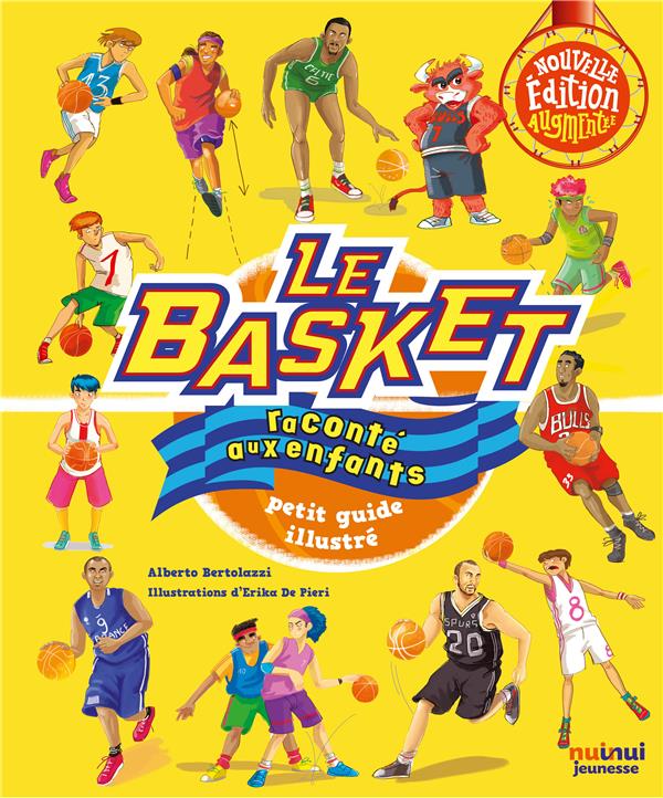 Le basket raconté aux enfants ; petit guide illustré (édition 2020)