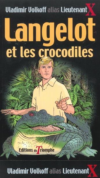 Langelot Tome 11 : Langelot et les crocodiles