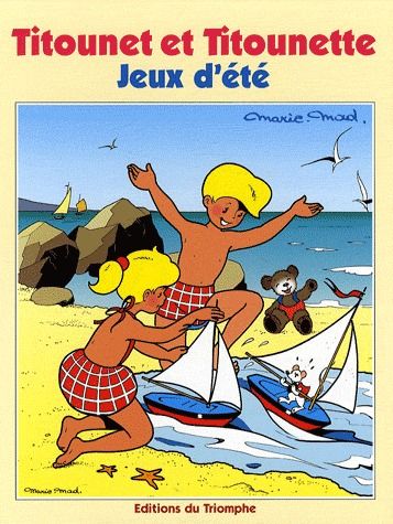 Titounet et Titounette Tome 2 : jeux d'été