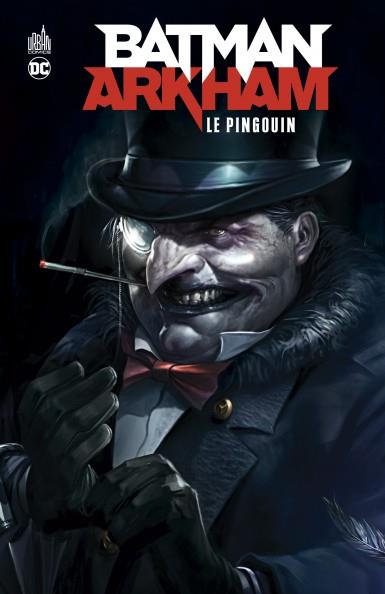 Batman - Arkham : le pingouin