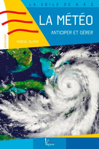 La météo, anticiper et gérer