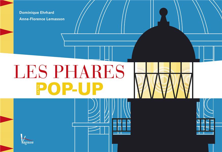 Les phares ; pop-up