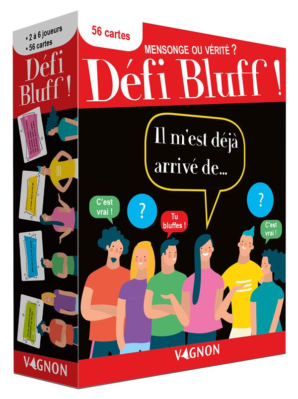 Défi bluff : mensonge ou vérité ?