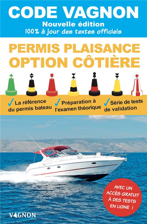 Code vagnon ; permis plaisance, option cotière, objectif 100% réussite