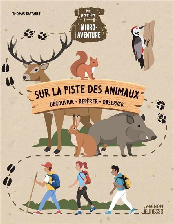 Ma première micro-aventure : sur la piste des animaux