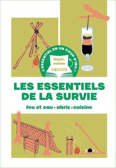 Dépli-mémo : les essentiels de la survie