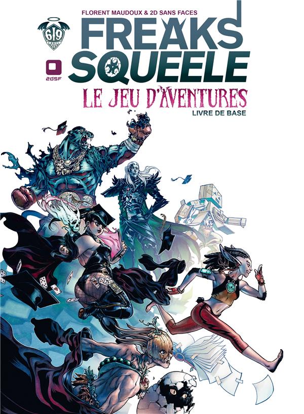 Freaks' Squeele : le jeu d'aventures ; livre de base