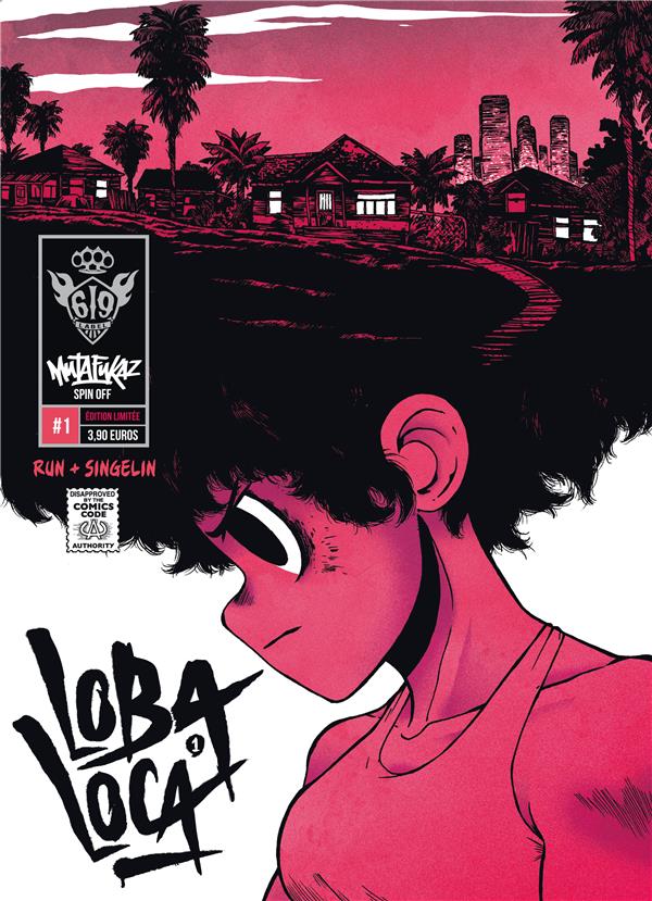 Mutafukaz' Loba Loca t.1