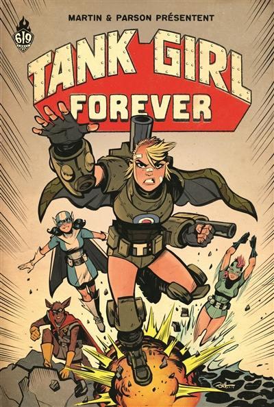 Tank Girl Tome 13 : forever