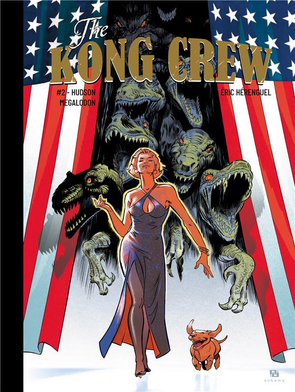 The kong crew Tome 2 : Hudson Megalodon