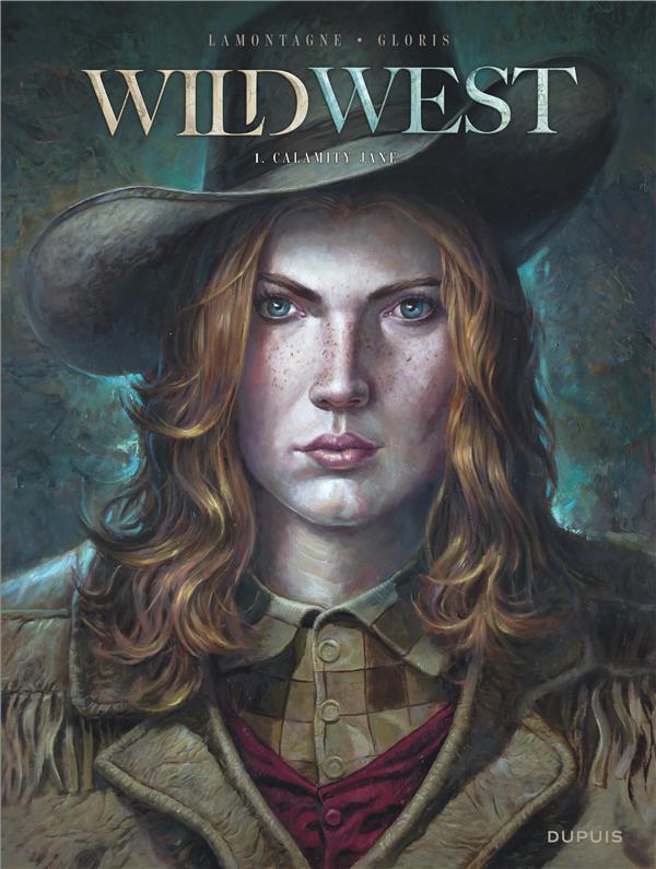 Wild west Tome 1 : Calamity Jane