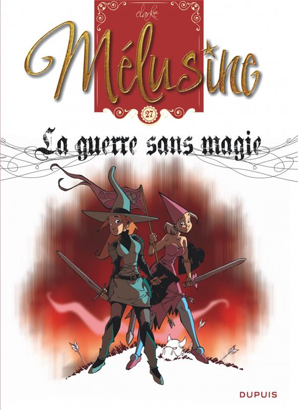 Mélusine Tome 27 : la guerre sans magie