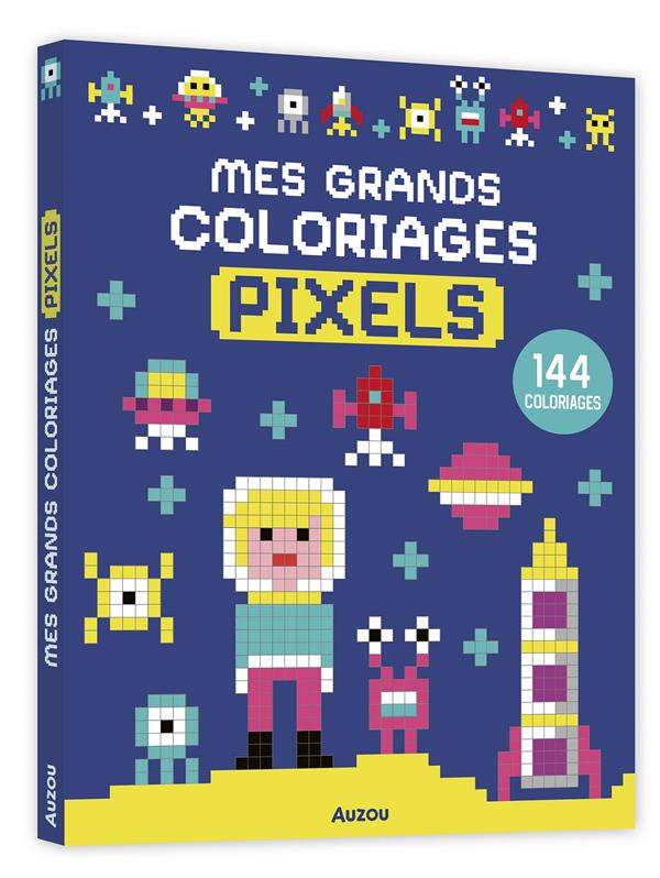 Mes grands coloriages : pixels