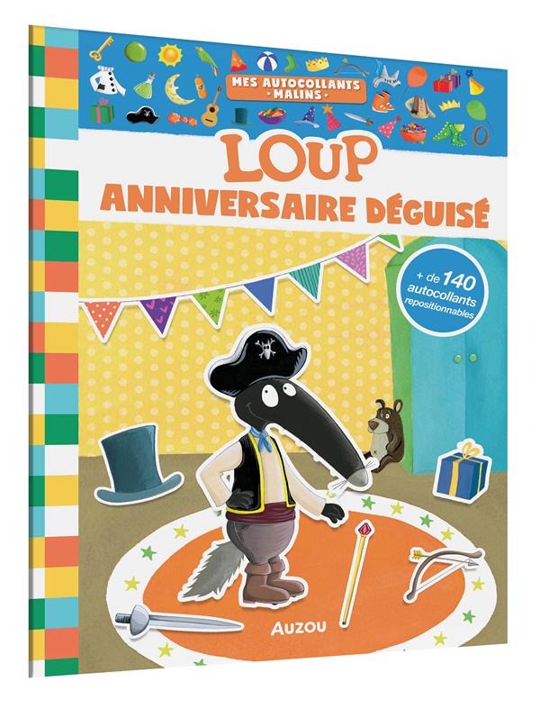 Mes autocollants malins : le Loup : anniversaire déguisé