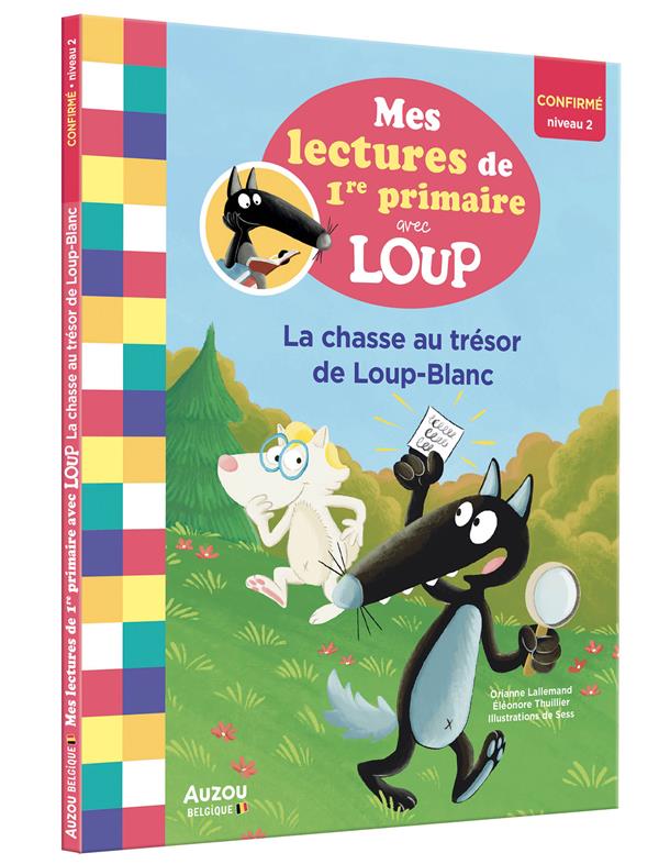 Mes lectures de 1re primaire avec loup - mes lectures de 1re primaire avec loup - la chasse au treso