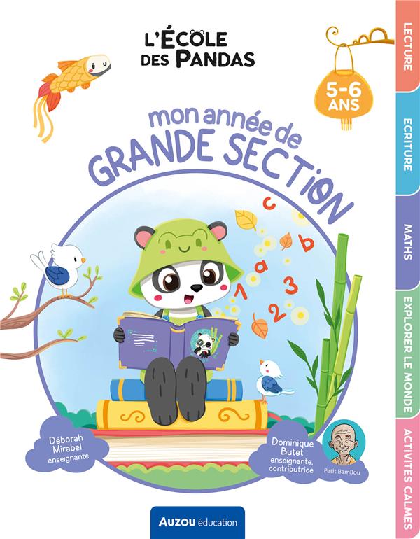 L'école des pandas : mon année de grande section