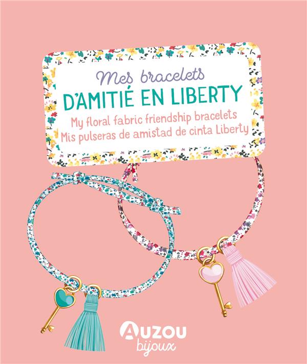 Mes bracelets d'amitié en liberty