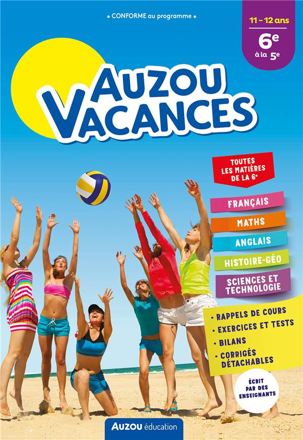 Cahier de vacances : Auzou vacances ; de la 6e à la 5e