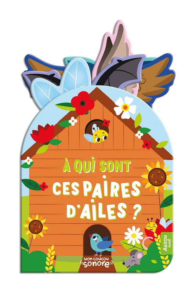 Mon coucou sonore : À qui sont ces paires d'ailes ?