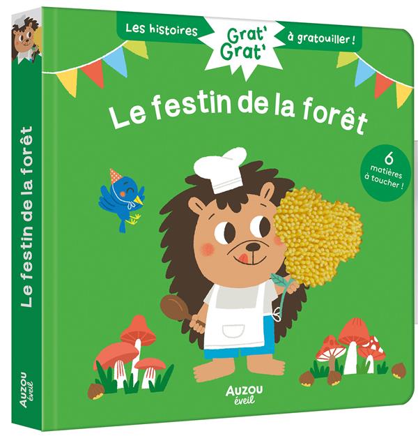 Grat' grat' : le festin de la forêt