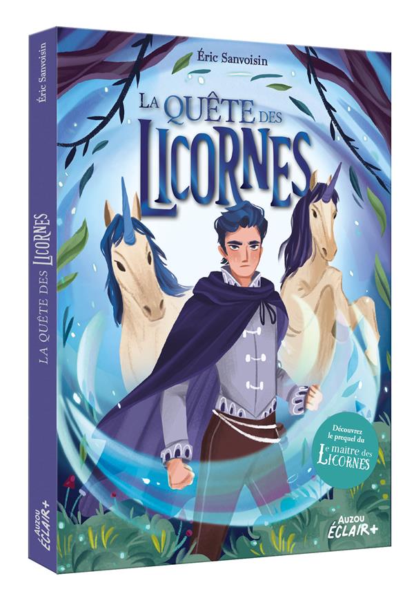 La quête des licornes