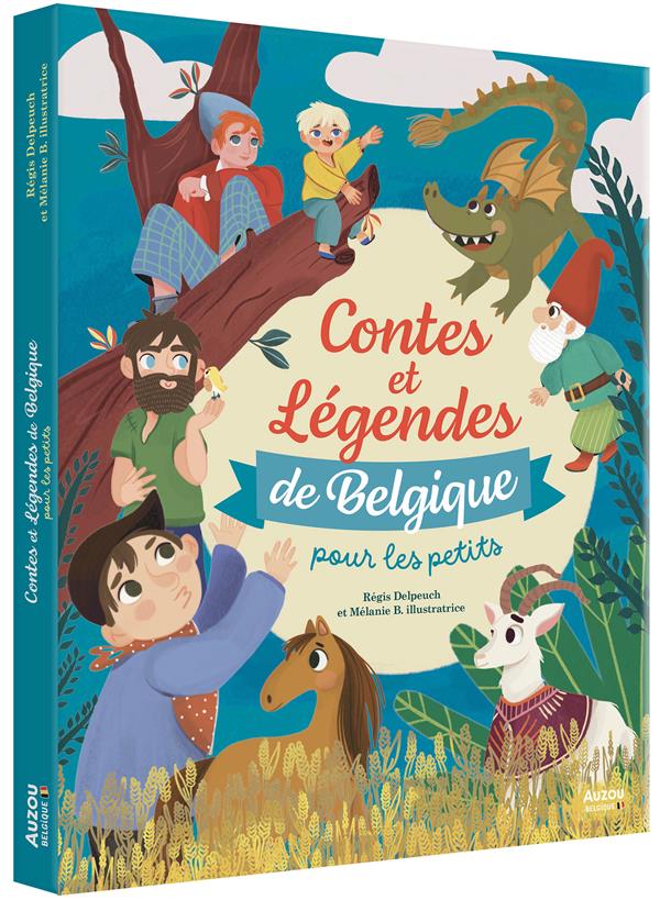 Contes et légendes de Belgique pour les petits