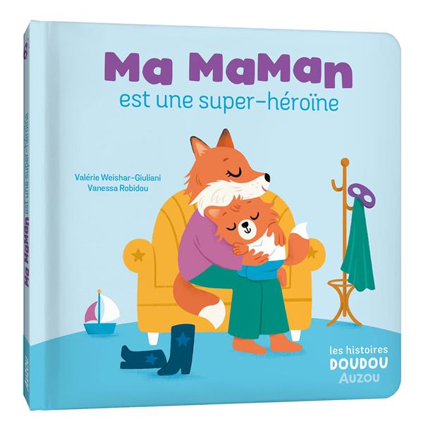 Ma maman est une super-héroïne