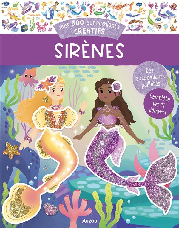 Mes 500 autocollants créatifs : Sirènes