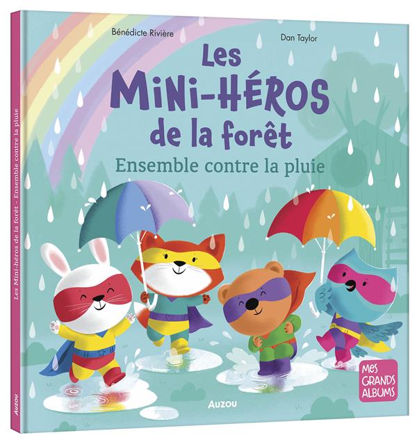 Les mini-héros de la forêt : ensemble contre la pluie