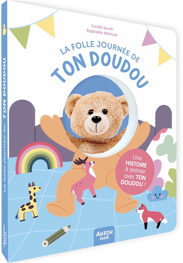 La folle journée de ton doudou