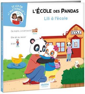 Je lis en maternelle : l'école des pandas : Lili à l'école