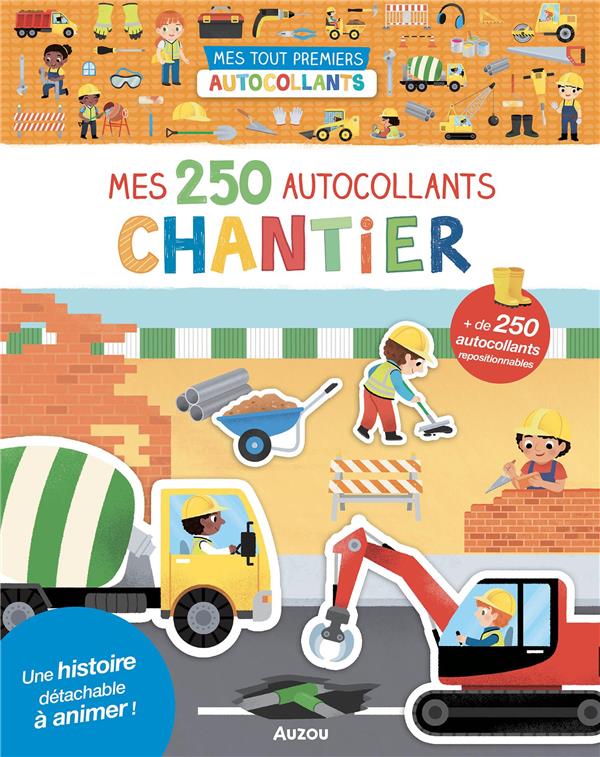 Mes 250 autocollants : chantier